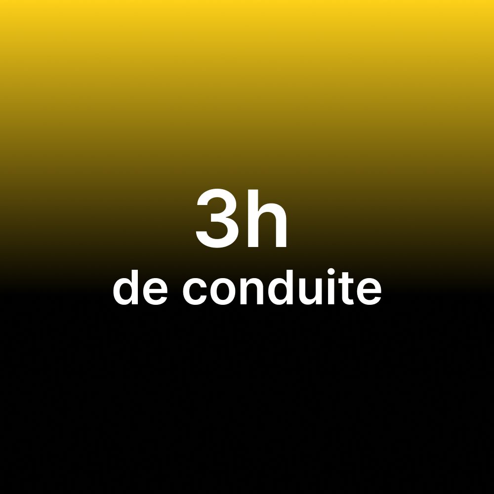 3h de conduite